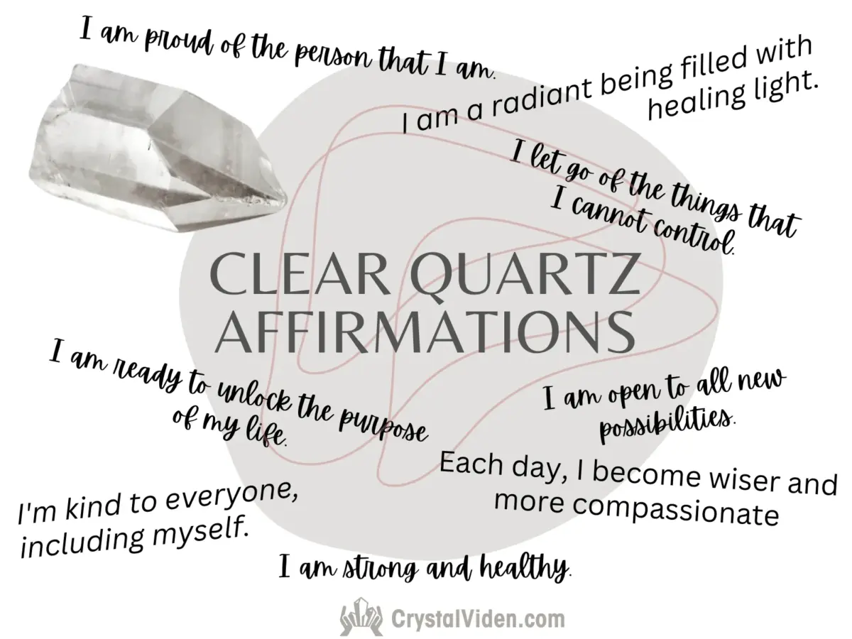 Clear Quartz Affirmations