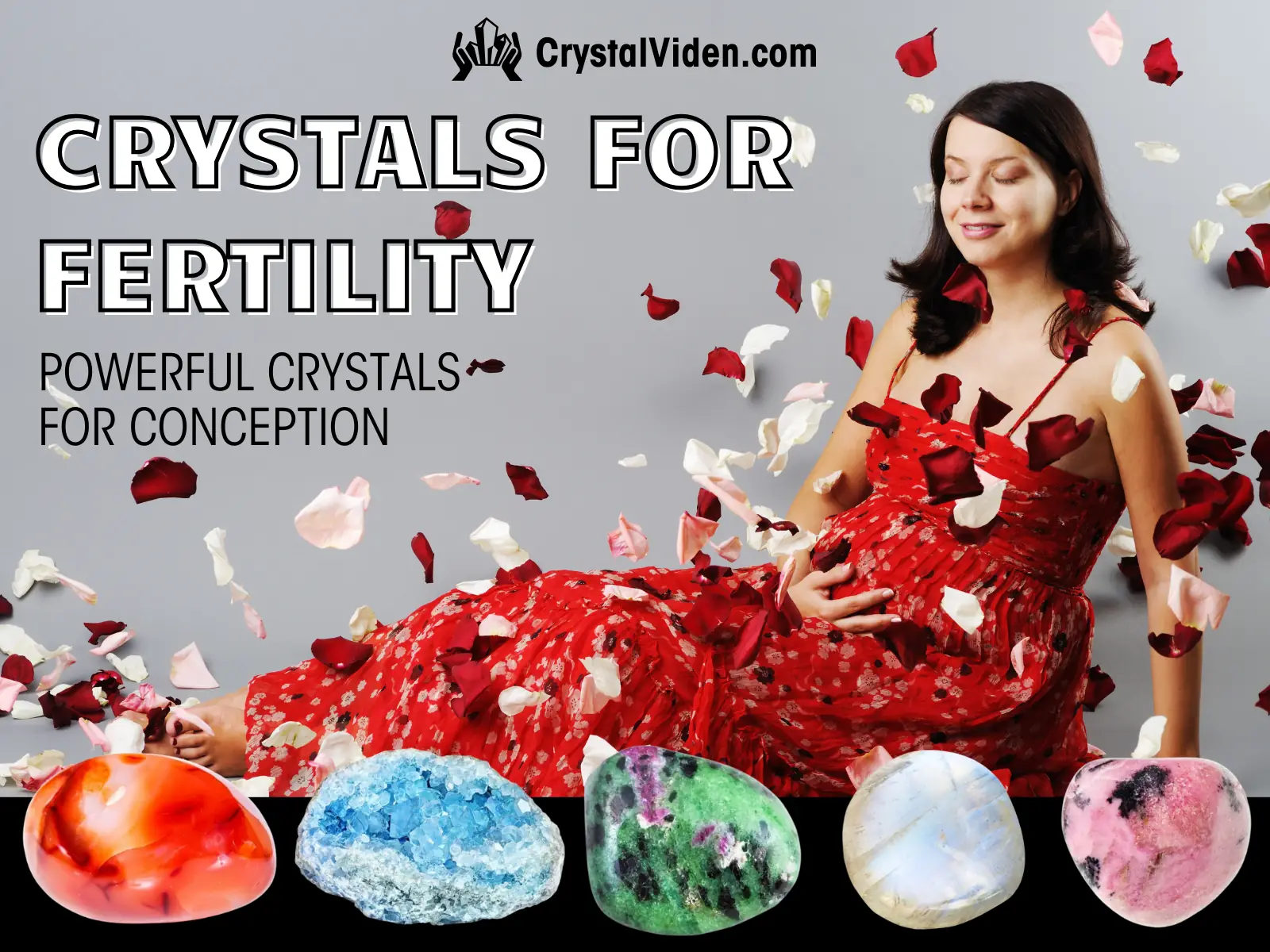 21 Best Stones & Crystals For Fertility (Powerful)