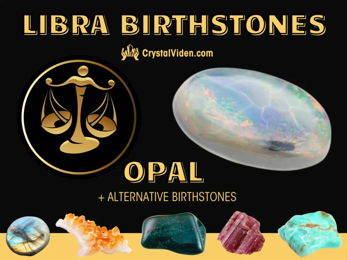 Opal - Libra birthstones and alternative birthstones